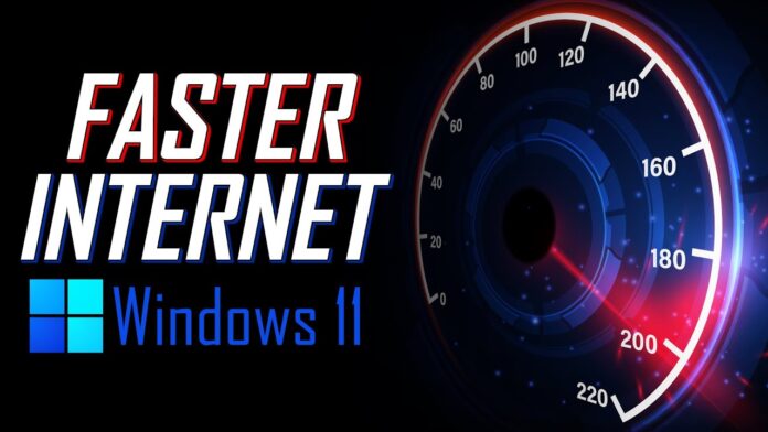 How to Increase Internet Speed in Windows 11