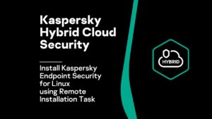 Kaspersky Endpoint Security for Linux